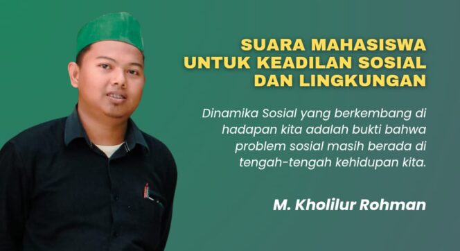 
					M. Kholilur Rohman, seorang pengurus HMI Cabang Probolinggo dan Aktivis Lingkungan